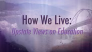 Upstate Views on Education
