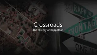 Crossroads: The History of Rapp Road