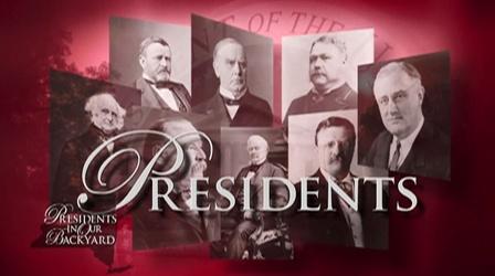 Video thumbnail: WMHT Specials Presidents in Our Backyard - Part 2