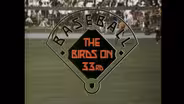 Baseball, The Birds on 33rd