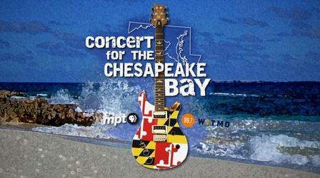 Video thumbnail: MPT Specials Concert for the Chesapeake Bay 2015