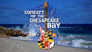 Concert for the Chesapeake Bay 2015