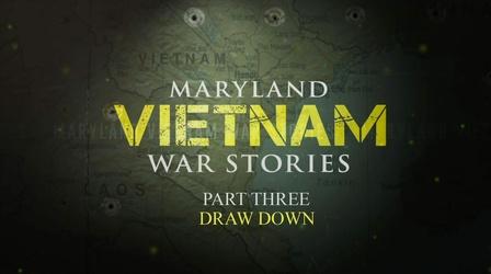 Video thumbnail: MPT Specials Maryland Vietnam War Stories - Part 3