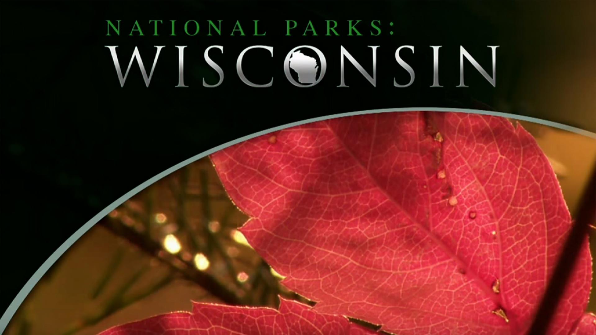 National Parks: Wisconsin