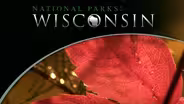 National Parks: Wisconsin