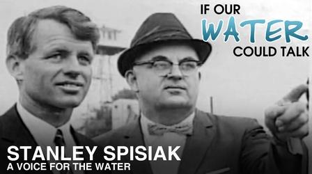 Video thumbnail: WNED PBS Documentaries Stanley Spisiak: A Voice for the Water