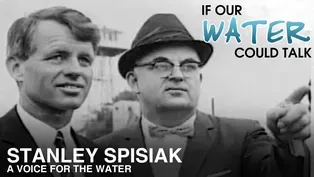 Stanley Spisiak: A Voice for the Water
