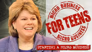 Micro Business for Teens: Starting a Micro Business
