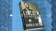 Two Lesser-Known Sides of Lincoln with Scholar Harold Holzer