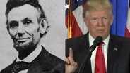 TRUMP LIKE LINCOLN?