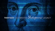 Shakespeare Past and Present on THIRTEEN