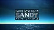 Superstorm Sandy: A Live Town Hall 