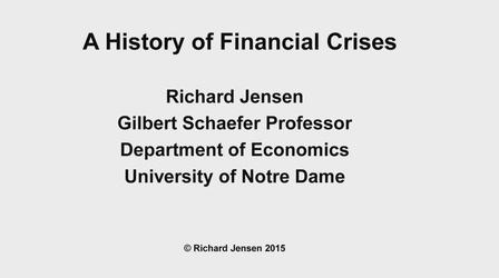 Video thumbnail: Regional Voices Regional Voices: Richard Jensen, History of Financial Crises