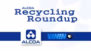 Alcoa Recycling Roundup _ Spot 9