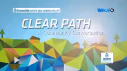 Clear Path: A Community Conversation