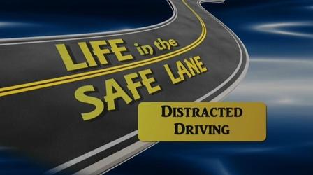 Video thumbnail: WNIN Specials Life in the Safe Lane: Distracted Driving
