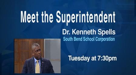 Video thumbnail: WNIT Specials Meet The Superintendents: South Bend Preview