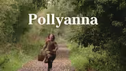 Pollyanna Preview
