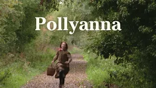 Pollyanna Preview