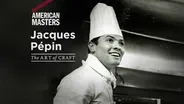 American Masters: Jacques Pepin Preview