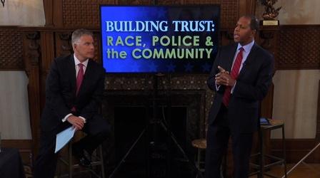 Video thumbnail: One-on-One Building Trust: Race, Police, and the Community Part 1