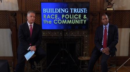Video thumbnail: One-on-One Building Trust: Race, Police, and the Community Part 2