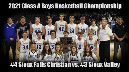 Video thumbnail: High School Activities 2021 Boys A Basketball | SF Christian vs. Sioux Valley