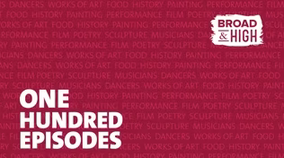 Broad & High's 100th Episode Preview