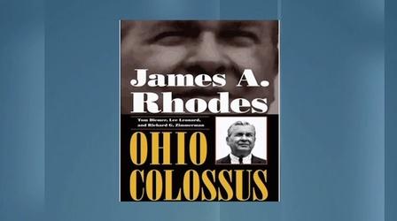 Video thumbnail: Columbus on the Record The Legacy of Ohio Governor Jim Rhodes