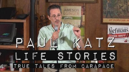 Video thumbnail: Life Stories: True Tales from Carapace Paul Katz