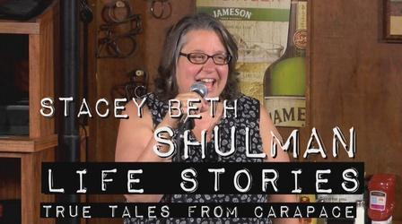 Video thumbnail: Life Stories: True Tales from Carapace Stacey Beth Shulman