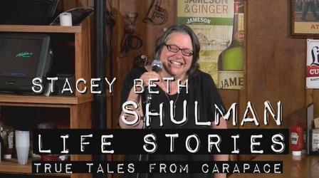 Video thumbnail: Life Stories: True Tales from Carapace Beth Shulman