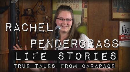 Video thumbnail: Life Stories: True Tales from Carapace Rachel Pendergrass