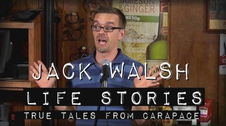 Video thumbnail: Life Stories: True Tales from Carapace Jack Walsh