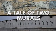 A Tale of Two Murals