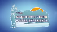 Raquette River Winter Experience 