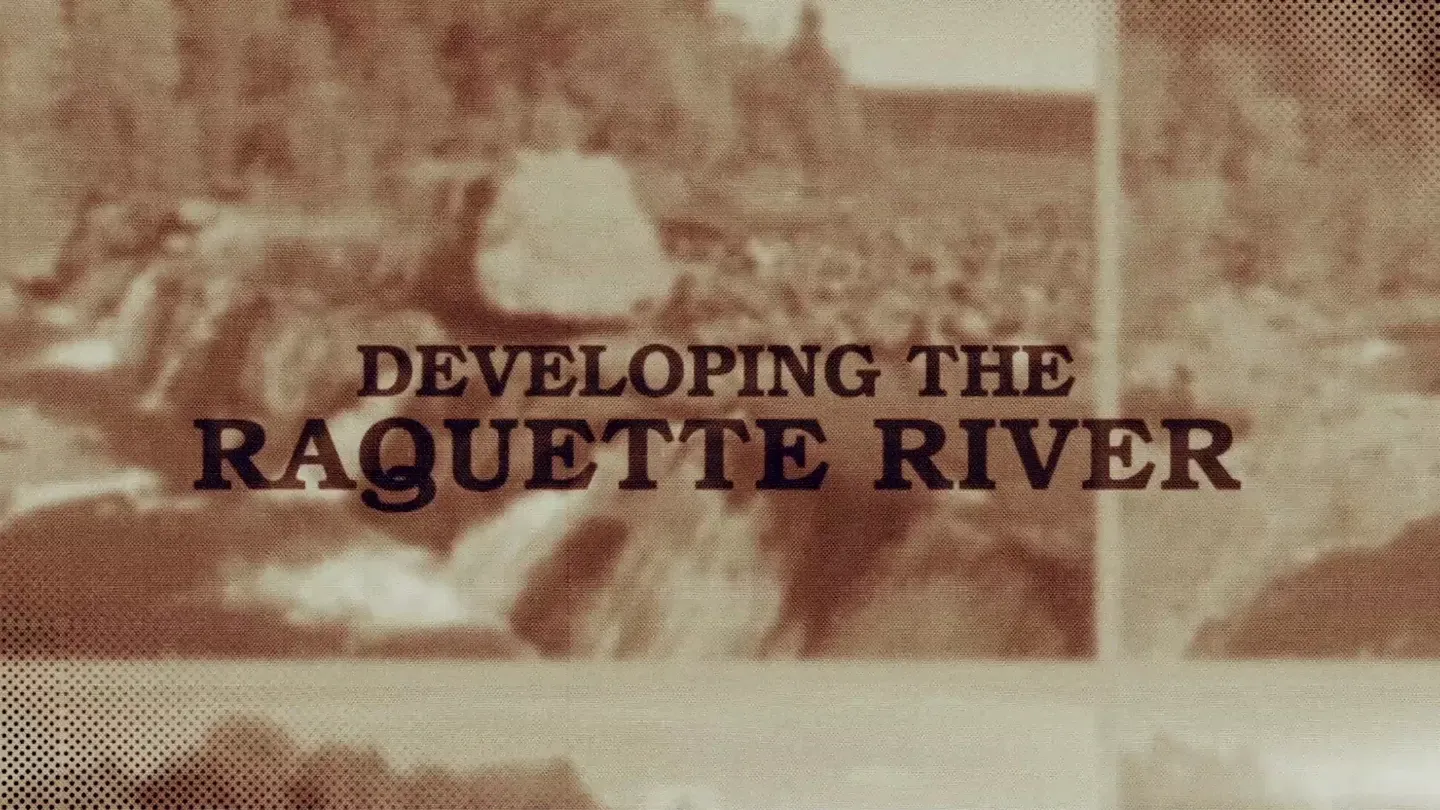 Developing The Raquette River Experience