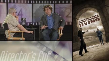 Video thumbnail: Director's Cut Justin Eugene Evans - "A Lonely Place for Dying"