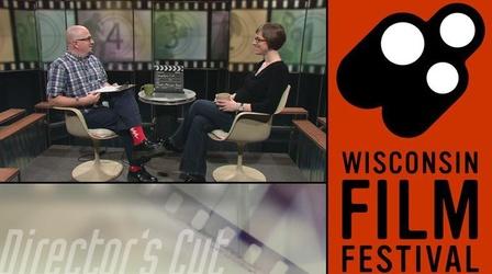 Video thumbnail: Director's Cut 2011 Wisconsin Film Festival