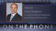 Thompson Reacts To Transportation In State Budget