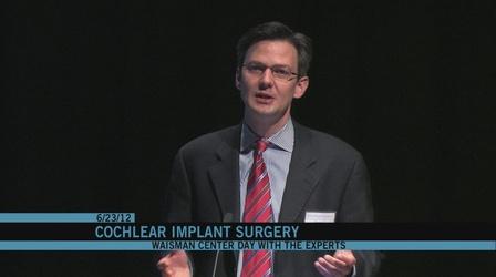Video thumbnail: University Place Medical Aspects of Cochlear Implantation