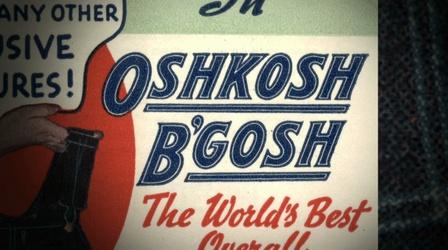 Video thumbnail: Wisconsin Hometown Stories Oshkosh: Oshkosh by Gosh