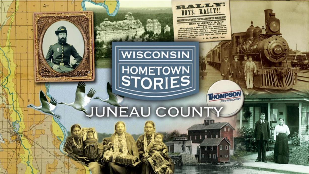 Wisconsin Hometown Stories Juneau County Watch On Pbs Wisconsin
