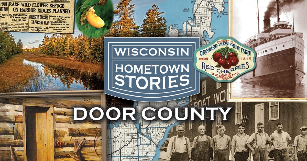 Wisconsin Hometown Stories Door County