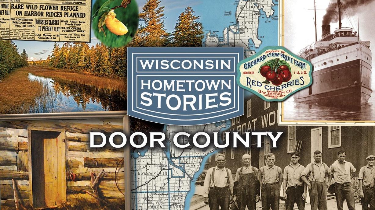 Wisconsin Hometown Stories Door County