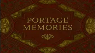 Wisconsin Hometown Stories: Portage Memories