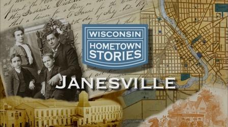 Video thumbnail: Wisconsin Hometown Stories Wisconsin Hometown Stories: Janesville