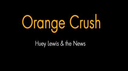 Video thumbnail: Wisconsin Life Orange Crush Covers Two Hits Songs by Huey Lewis & The News