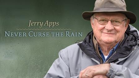 Video thumbnail: PBS Wisconsin Documentaries Jerry Apps: Never Curse the Rain