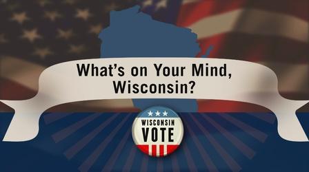 Video thumbnail: PBS Wisconsin Originals What's on Your Mind, Wisconsin?